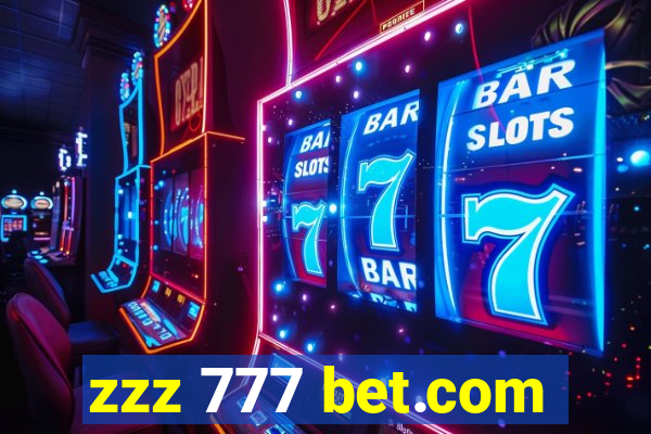 zzz 777 bet.com